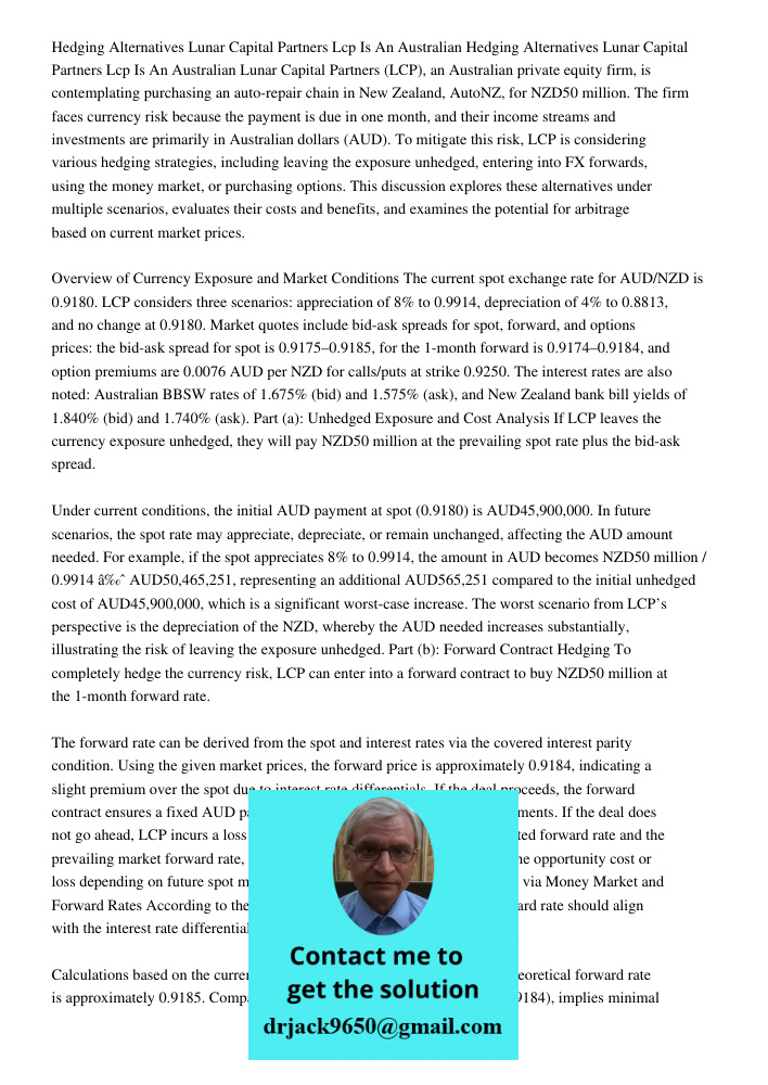 Lunar Capital Partners (LCP), an Australian private equity firm, is contemplating purchasing an auto-repair chain in New Zealand, AutoNZ, for NZD50 million. The