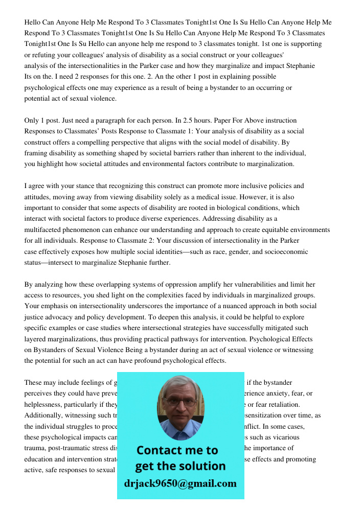 Hello Can Anyone Help Me Respond To 3 Classmates Tonight1st One Is Su Hello can anyone help me respond to 3 classmates tonight. 1st one is supporting or refutin