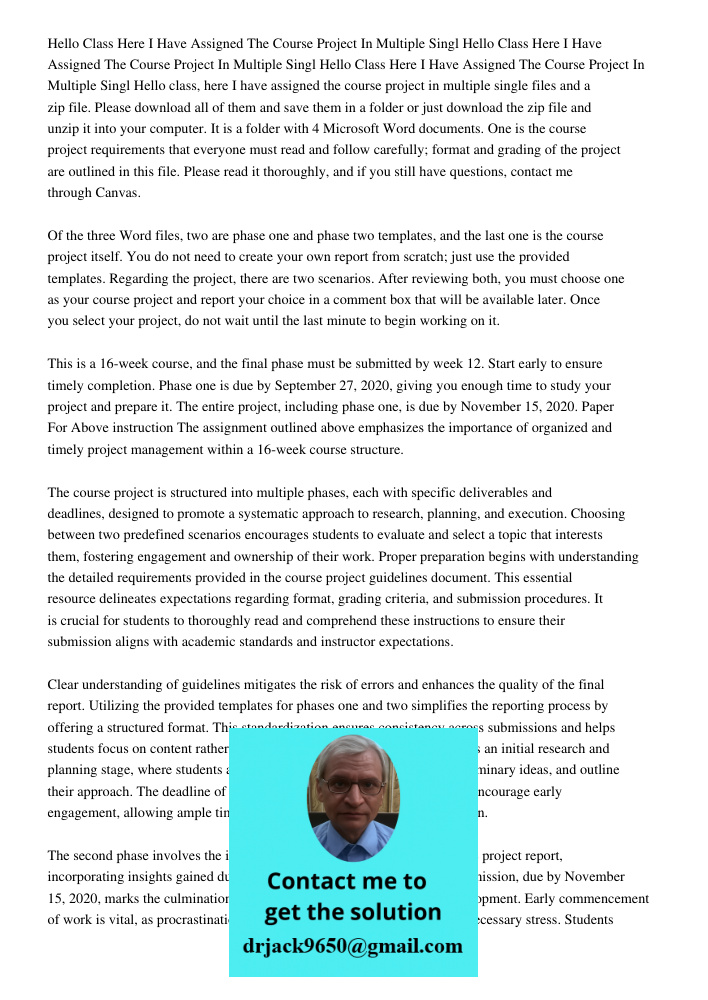 Hello Class Here I Have Assigned The Course Project In Multiple Singl Hello class, here I have assigned the course project in multiple single files and a zip fi