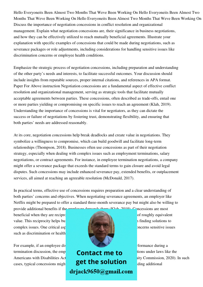 Hello Everyoneits Been Almost Two Months That Weve Been Working On Discuss the importance of negotiation concessions in conflict resolution and organizational m
