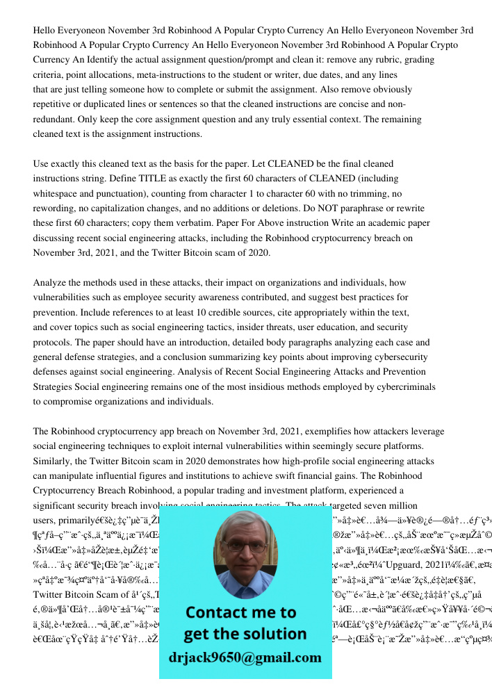 Hello Everyoneon November 3rd Robinhood A Popular Crypto Currency An Identify the actual assignment question/prompt and clean it: remove any rubric, grading cri