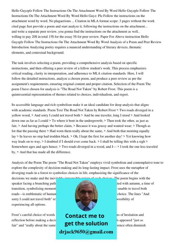 Hello Guyz: Plz Follow the instructions on the attachment word by word. No plagaerisms ... Citation in MLA format scope: 3 pages without the work cited page Jus