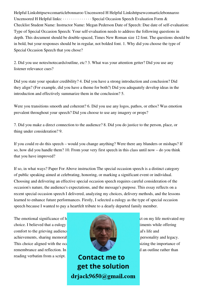 Helpful links: · · · · · · · · · · · · · · Special Occasion Speech Evaluation Form & Checklist Student Name: Instructor Name: Megan Pederson Date of Speech: Due