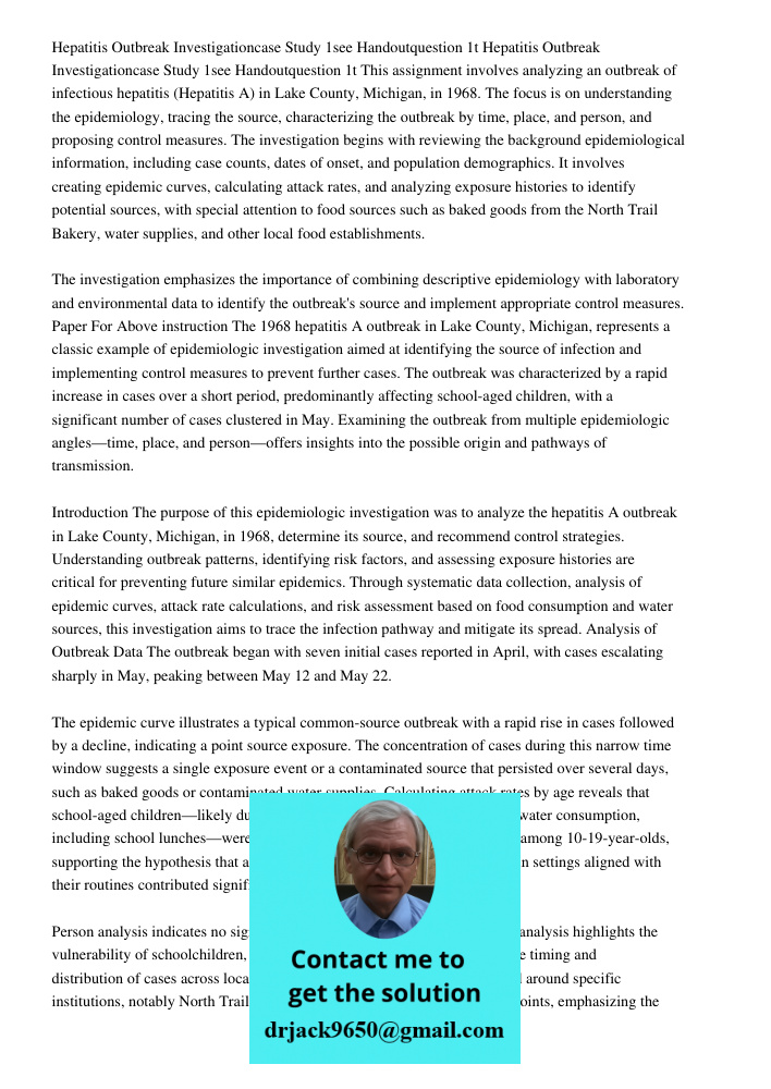 This assignment involves analyzing an outbreak of infectious hepatitis (Hepatitis A) in Lake County, Michigan, in 1968. The focus is on understanding the epidem
