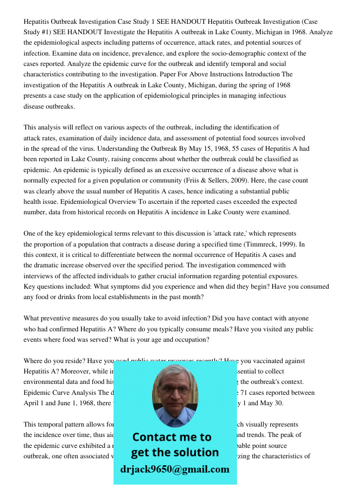 Investigate the Hepatitis A outbreak in Lake County, Michigan in 1968. Analyze the epidemiological aspects including patterns of occurrence, attack rates, and p