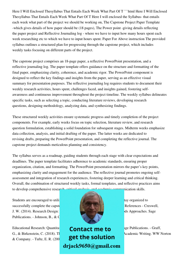 Here I Will Enclose The Syllabus That Details Each Week