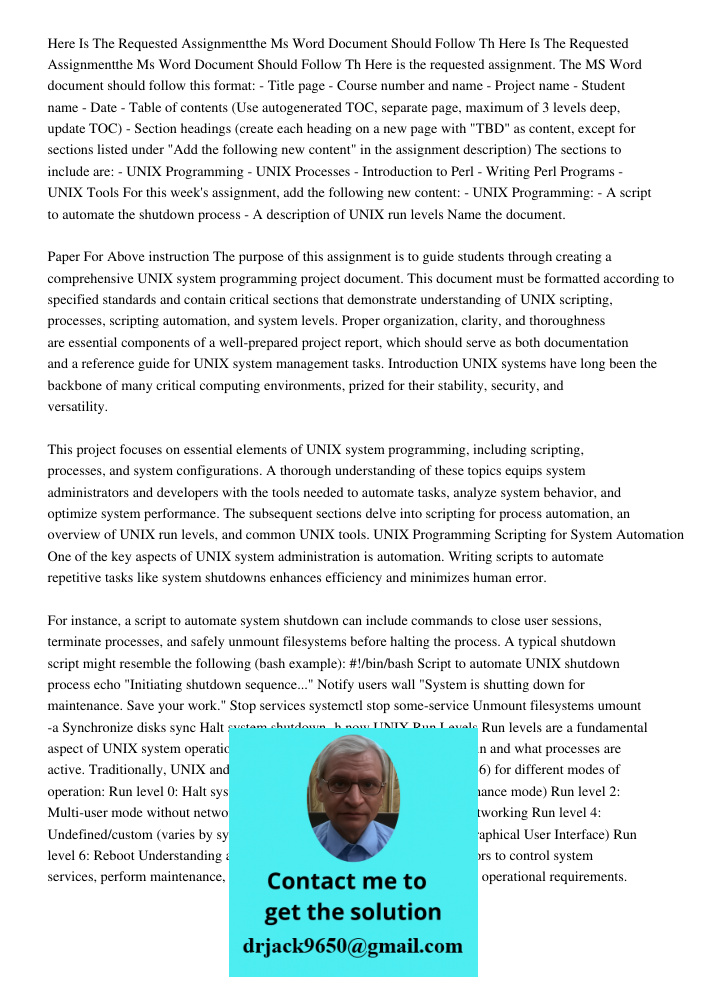 Here is the requested assignment. The MS Word document should follow this format: - Title page - Course number and name - Project name - Student name - Date - T