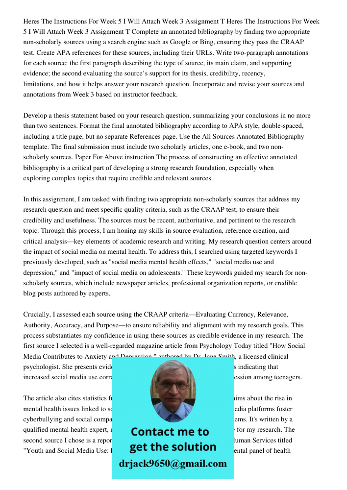 Complete an annotated bibliography by finding two appropriate non-scholarly sources using a search engine such as Google or Bing, ensuring they pass the CRAAP t