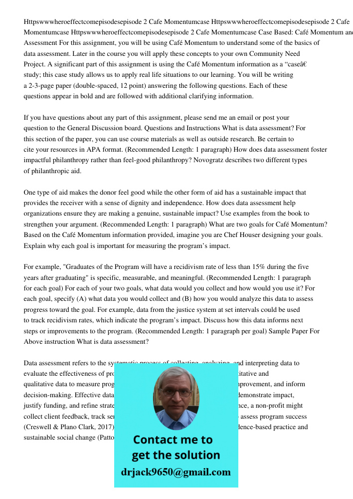 Httpswwwheroeffectcomepisodesepisode 2 Cafe Momentumcase Case Based: Café Momentum and Assessment For this assignment, you will be using Café Momentum to unders