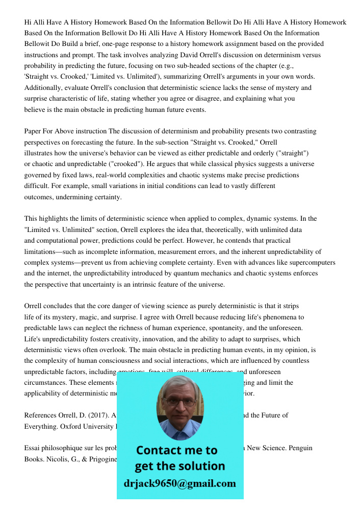 Hi Alli Have A History Homework Based On the Information Bellowit Do Build a brief, one-page response to a history homework assignment based on the provided ins