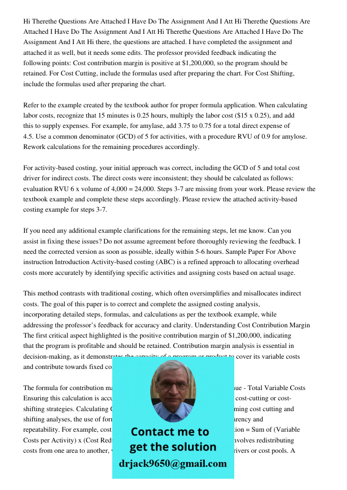 Hi Therethe Questions Are Attached I Have Do The Assignment And I Att Hi there, the questions are attached. I have completed the assignment and attached it as w