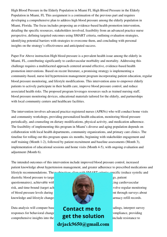 This assignment is a continuation of the previous part and requires developing a comprehensive plan to address high blood pressure among the elderly population 