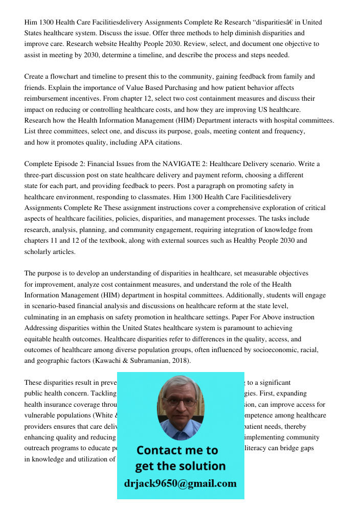 Research “disparities” in United States healthcare system. Discuss the issue. Offer three methods to help diminish disparities and improve care. Research websit