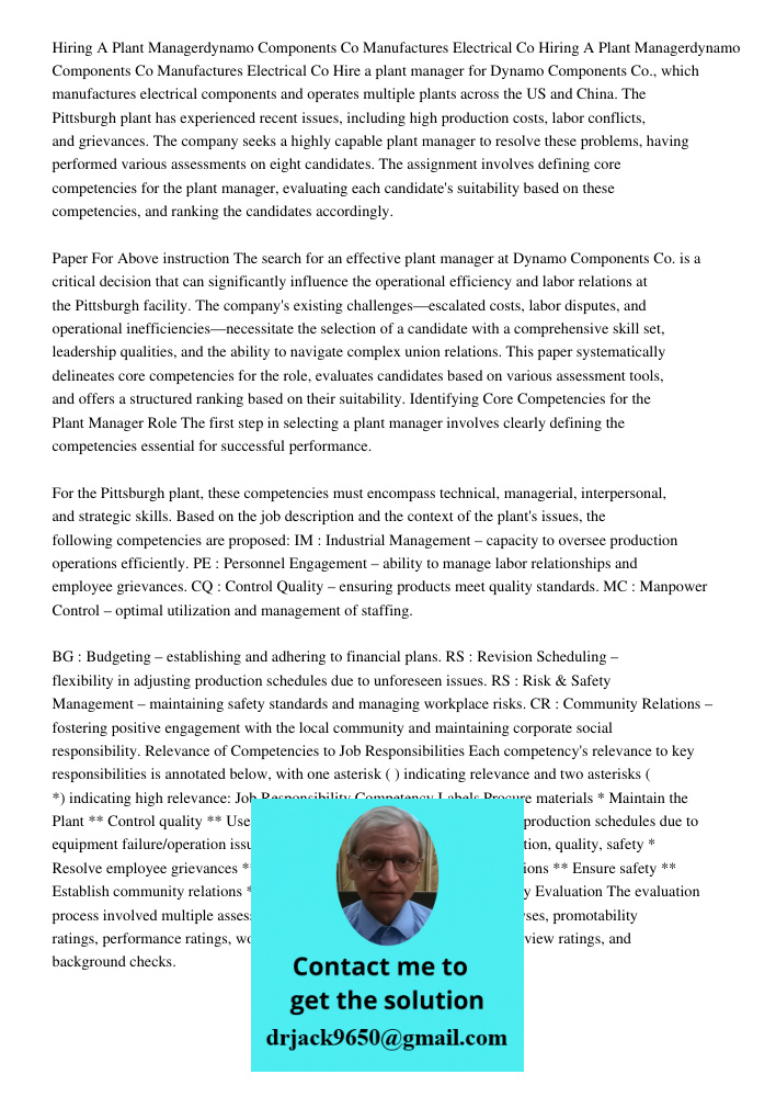 Hire a plant manager for Dynamo Components Co., which manufactures electrical components and operates multiple plants across the US and China. The Pittsburgh pl