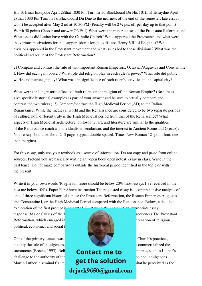 Due to the nearness of the end of the semester, late essays won’t be accepted after May 2 nd at 10:30 PM (Penalty will be 2 ½ pts. off per day up to that point)
