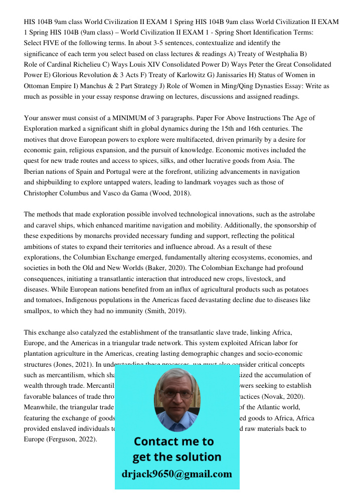 HIS 104B 9am class World Civilization II EXAM 1 Spring Short Identification Terms: Select FIVE of the following terms. In about 3-5 sentences, contextualize and