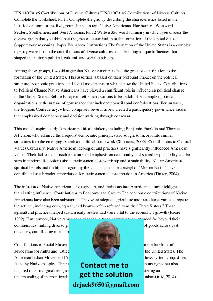 Complete the worksheet. Part 1 Complete the grid by describing the characteristics listed in the left-side column for the five groups listed on top: Native Amer