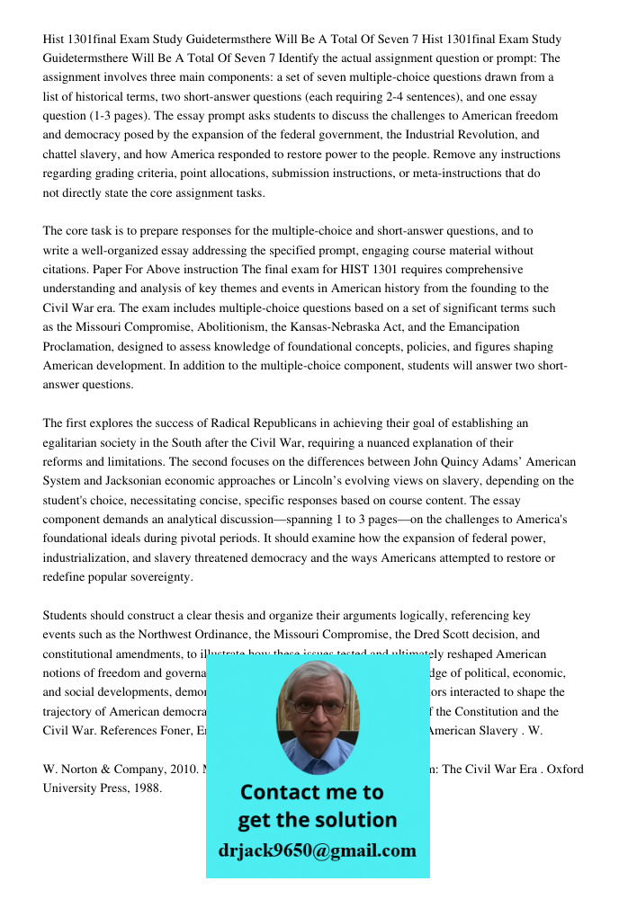 Identify the actual assignment question or prompt: The assignment involves three main components: a set of seven multiple-choice questions drawn from a list of 