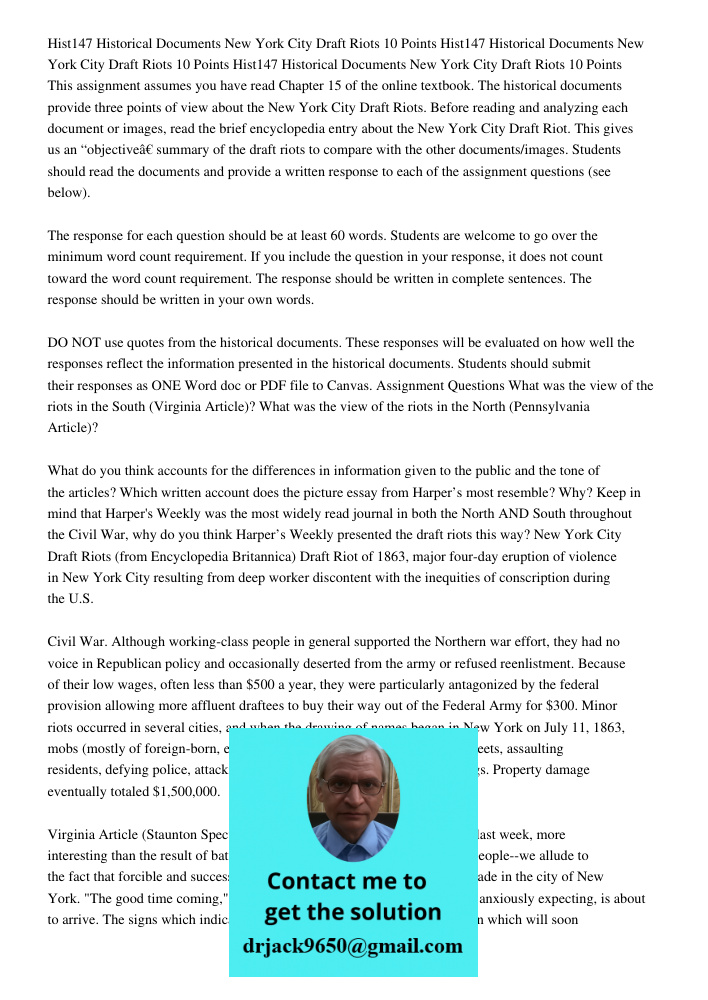 Hist147 Historical Documents New York City Draft Riots 10 Points This assignment assumes you have read Chapter 15 of the online textbook. The historical documen