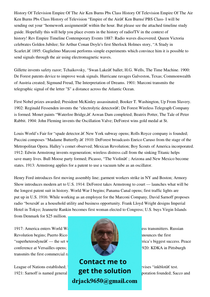 History of Television “Empire of the Air” Ken Burns/ PBS Class- I will be sending out your “homework assignment” within the hour. But please see the attached ti