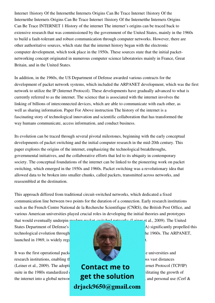 Internet 1history Of the Internetthe Internets Origins Can Be Trace INTERNET 1 History of the internet The internet’s origins can be traced back to extensive re