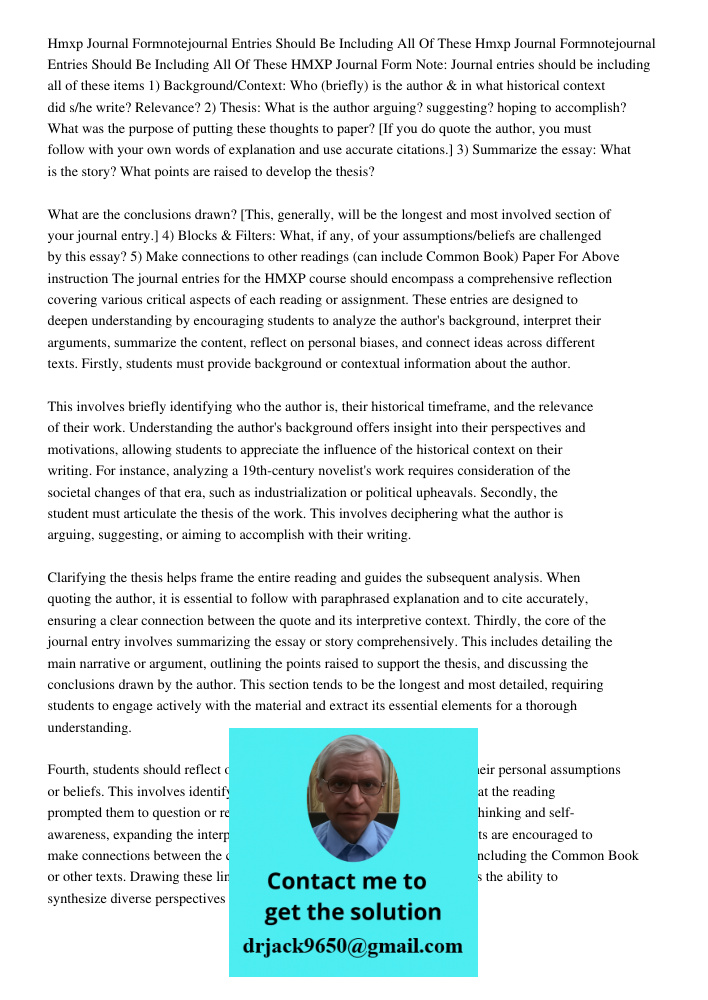 HMXP Journal Form Note: Journal entries should be including all of these items 1) Background/Context: Who (briefly) is the author & in what historical context d