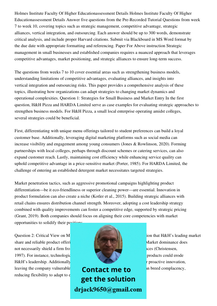 Answer five questions from the Pre-Recorded Tutorial Questions from week 7 to week 10, covering topics such as strategic management, competitive advantage, stra