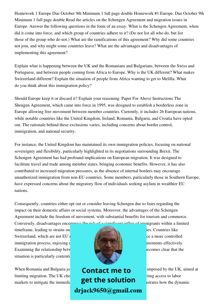 Read the articles on the Schengen Agreement and migration issues in Europe. Answer the following questions in the form of an essay: What is the Schengen Agreeme