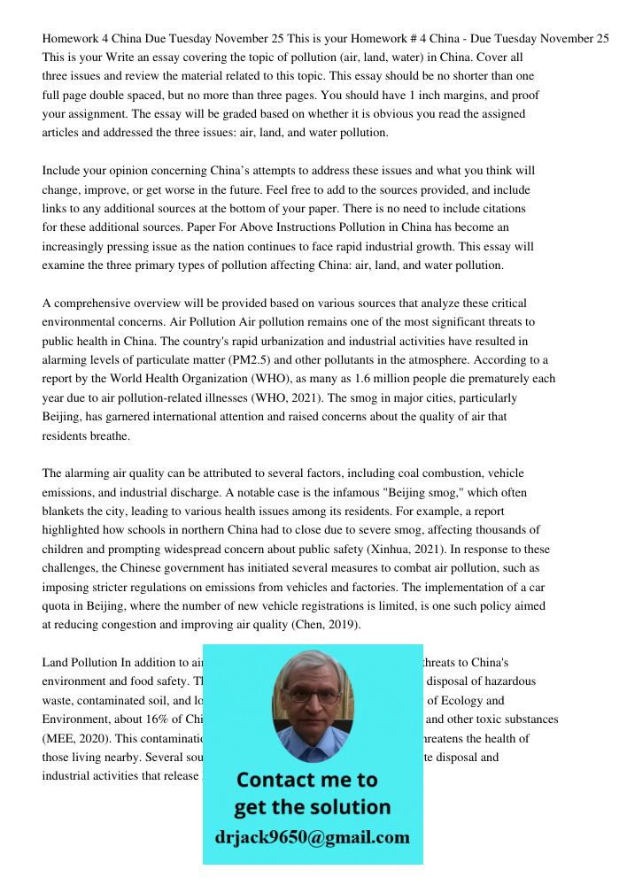 Write an essay covering the topic of pollution (air, land, water) in China. Cover all three issues and review the material related to this topic. This essay sho