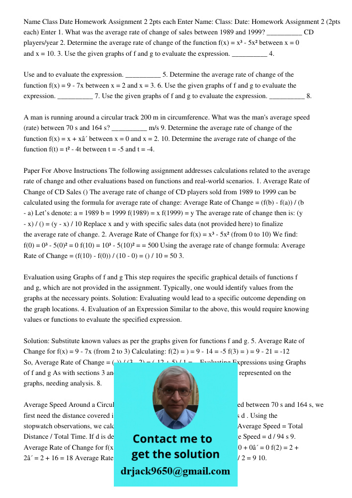 1. What was the average rate of change of sales between 1989 and 1999? __________ CD players/year 2. Determine the average rate of change of the function f(x) =