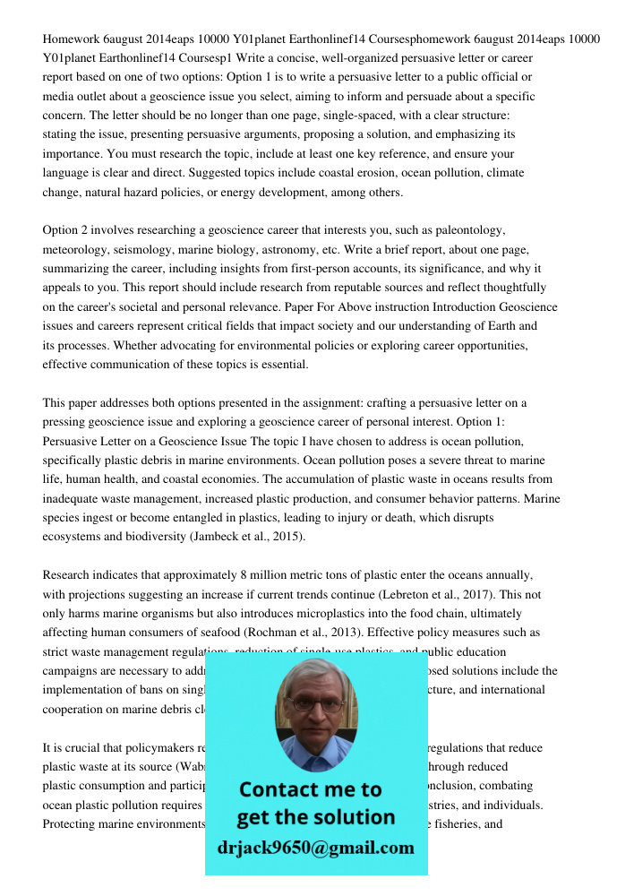 Write a concise, well-organized persuasive letter or career report based on one of two options: Option 1 is to write a persuasive letter to a public official or