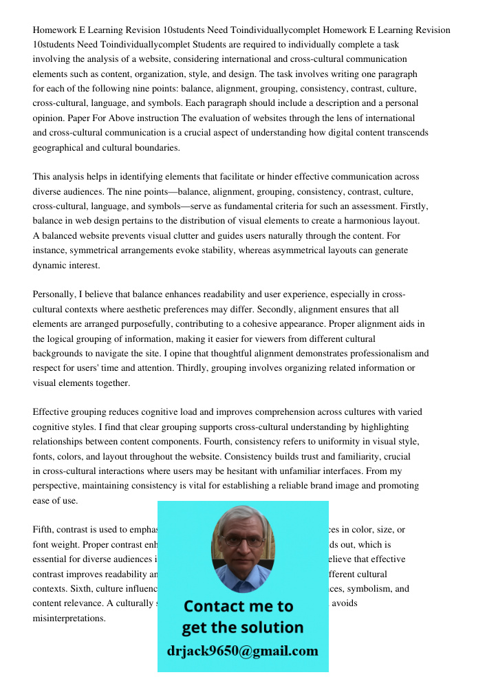 Students are required to individually complete a task involving the analysis of a website, considering international and cross-cultural communication elements s