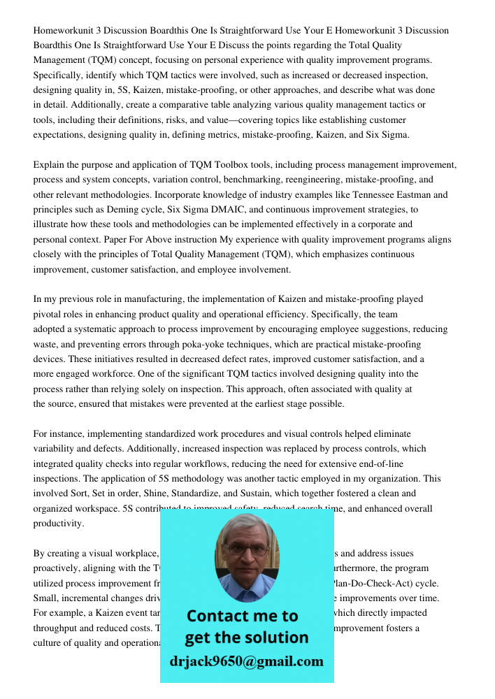 Discuss the points regarding the Total Quality Management (TQM) concept, focusing on personal experience with quality improvement programs. Specifically, identi