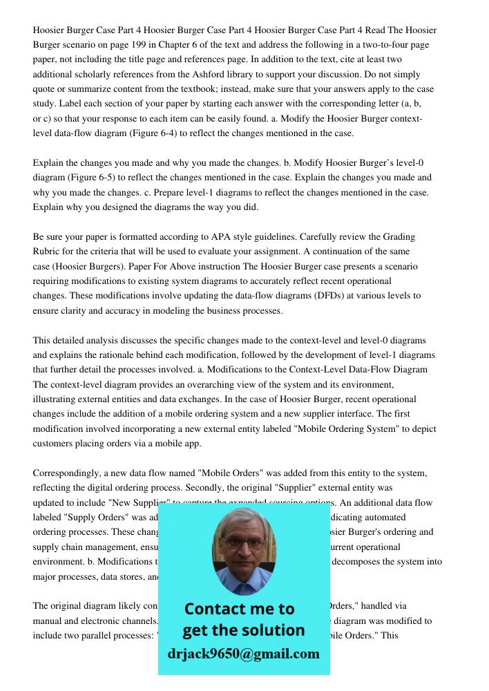Hoosier Burger Case Part 4 Read The Hoosier Burger scenario on page 199 in Chapter 6 of the text and address the following in a two-to-four page paper, not incl