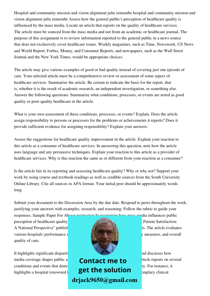 Assess how the general public's perception of healthcare quality is influenced by the mass media. Locate an article that reports on the quality of healthcare se