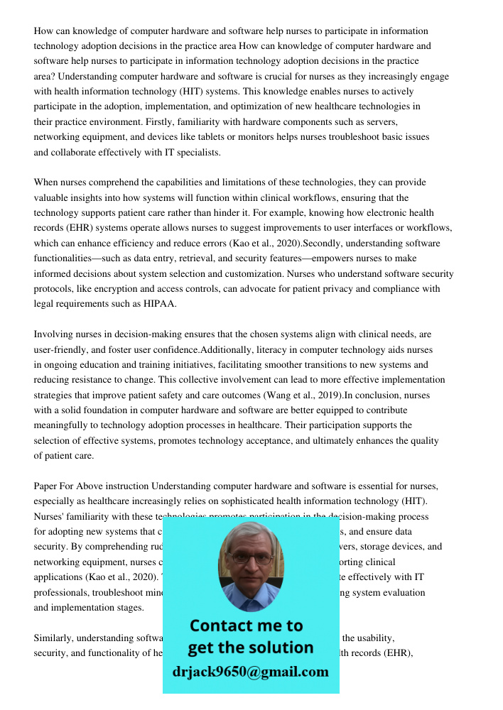 Understanding computer hardware and software is crucial for nurses as they increasingly engage with health information technology (HIT) systems. This knowledge 