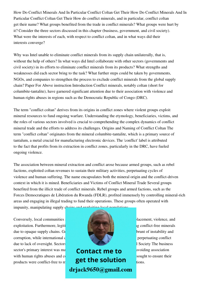 How do conflict minerals, and in particular, conflict coltan get their name? What groups benefited from the trade in conflict minerals? What groups were hurt by