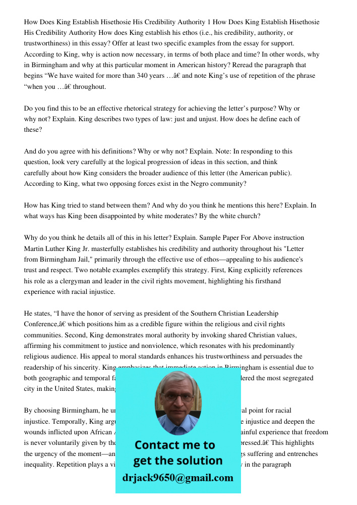 How does King establish his ethos (i.e., his credibility, authority, or trustworthiness) in this essay? Offer at least two specific examples from the essay for 