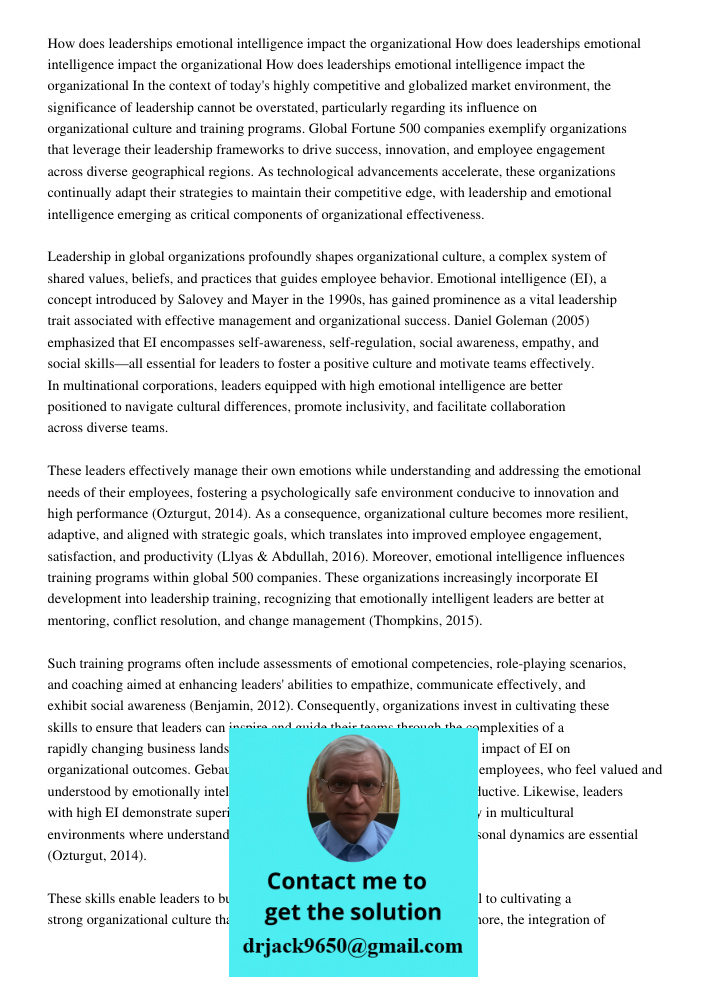 How does leaderships emotional intelligence impact the organizational In the context of today's highly competitive and globalized market environment, the signif