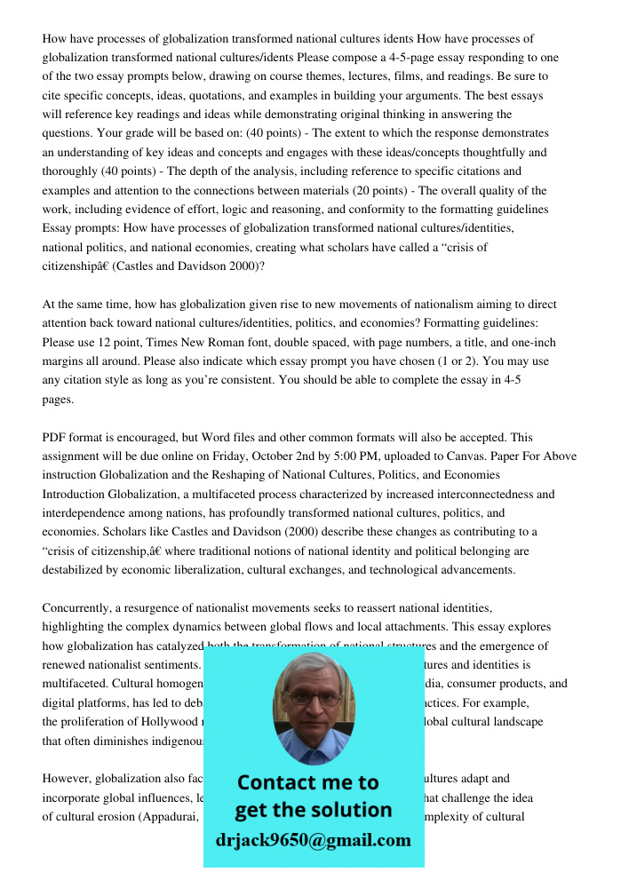 Please compose a 4-5-page essay responding to one of the two essay prompts below, drawing on course themes, lectures, films, and readings. Be sure to cite speci