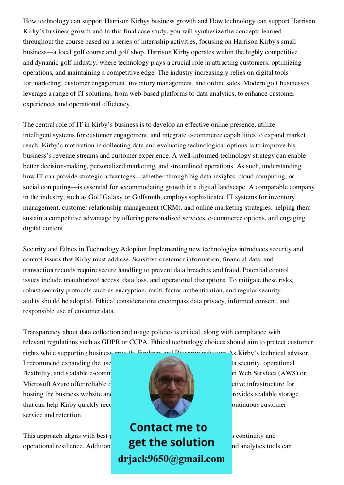 In this final case study, you will synthesize the concepts learned throughout the course based on a series of internship activities, focusing on Harrison Kirby'