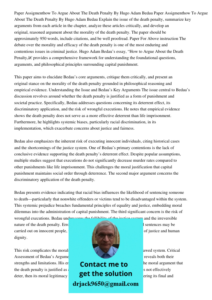 Explain the issue of the death penalty, summarize key arguments from each article in the chapter, analyze these articles critically, and develop an original, re