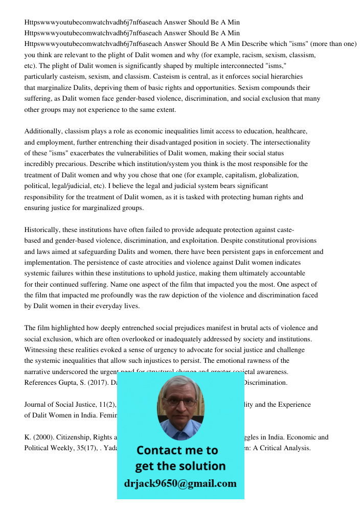 Httpswwwyoutubecomwatchvadh6j7nf6aseach Answer Should Be A Min Describe which "isms" (more than one) you think are relevant to the plight of Dalit women and why