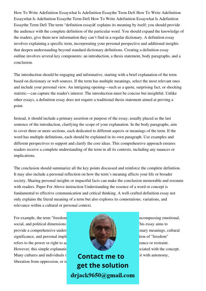 How To Write Adefinition Essaywhat Is Adefinition Essaythe Term Defi The term “definition essay” explains its meaning by itself; you should provide the audience