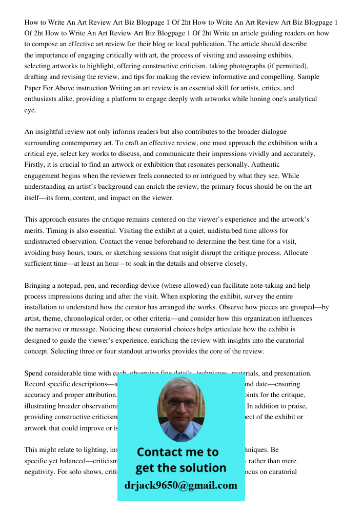 How to Write An Art Review Art Biz Blogpage 1 Of 2ht Write an article guiding readers on how to compose an effective art review for their blog or local publicat