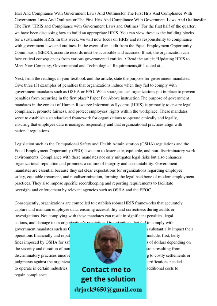 Hris And Compliance With Government Laws And Outlinesfor The First "HRIS and Compliance with Government Laws and Outlines" For the first half of the quarter, we