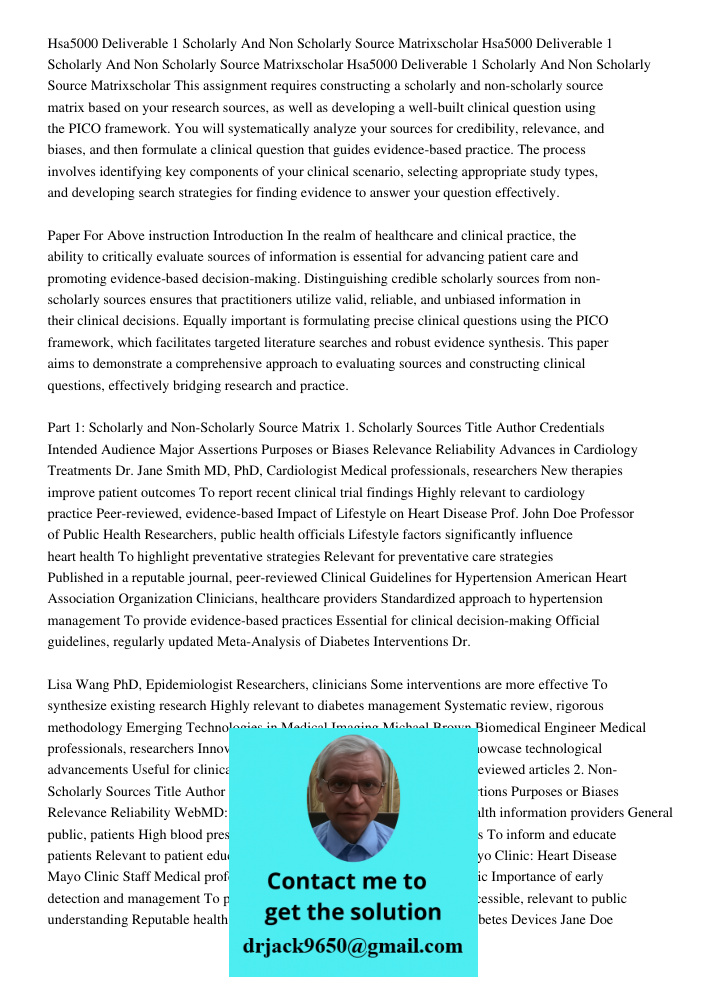 Hsa5000 Deliverable 1 Scholarly And Non Scholarly Source Matrixscholar This assignment requires constructing a scholarly and non-scholarly source matrix based o