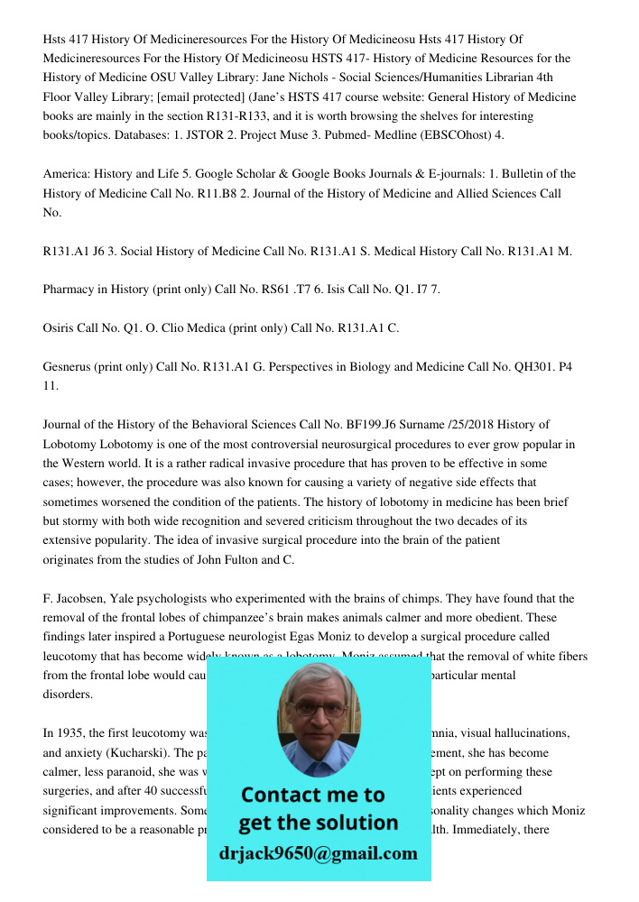 HSTS 417- History of Medicine Resources for the History of Medicine OSU Valley Library: Jane Nichols - Social Sciences/Humanities Librarian 4th Floor Valley Lib