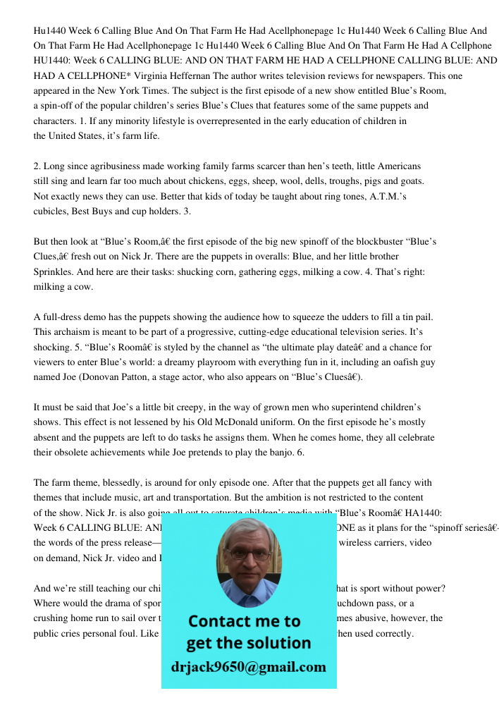 Hu1440 Week 6 Calling Blue And On That Farm He Had A Cellphone HU1440: Week 6 CALLING BLUE: AND ON THAT FARM HE HAD A CELLPHONE CALLING BLUE: AND ON THAT FARM H