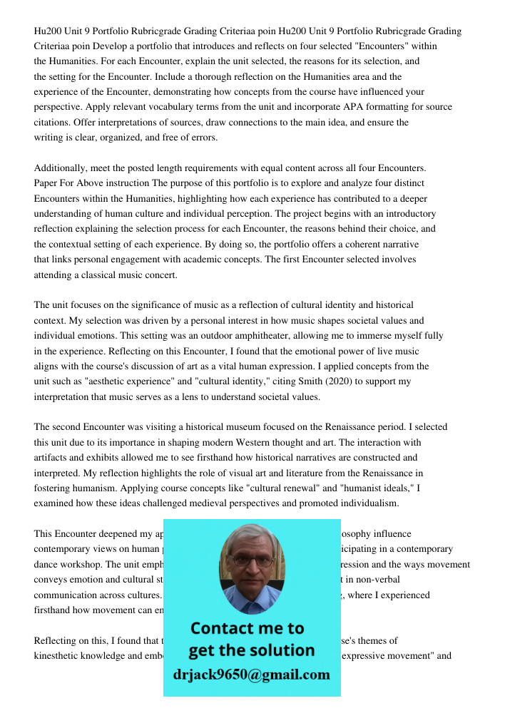 Develop a portfolio that introduces and reflects on four selected "Encounters" within the Humanities. For each Encounter, explain the unit selected, the reasons